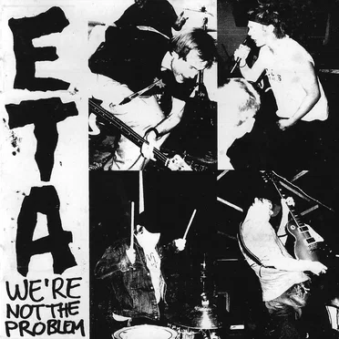 We're Not The Problem LP + The Racket EP by Epileptic Terror Attack - album cover