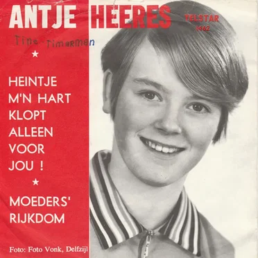 Heintje m'n hart klopt alleen voor jou! / Moeder's rijkdom