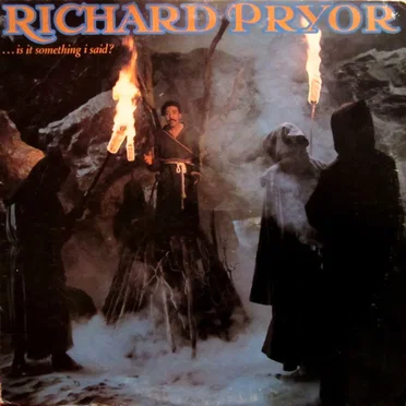 ... Is It Something I Said? by Richard Pryor - album cover