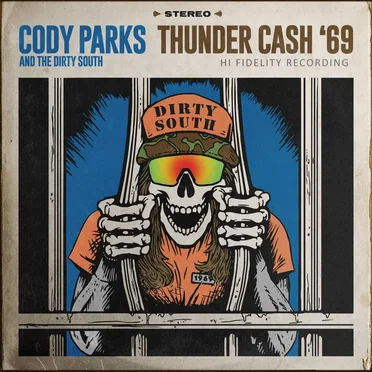 Thunder Cash ’69 by Cody Parks and The Dirty South - album cover