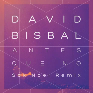 Antes que no (Sak Noel remix)