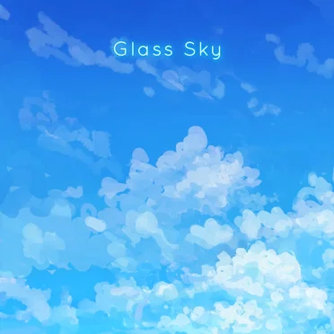 Glass Sky