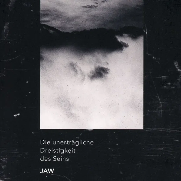 Die unerträgliche Dreistigkeit des Seins