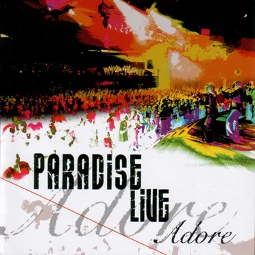 Paradise Live: Adore by Paradise Community Church - album cover
