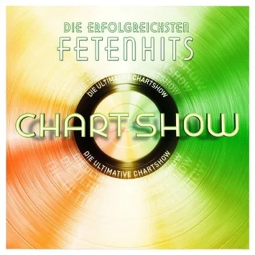 Die ultimative Chart Show: Die erfolgreichsten Fetenhits by Various Artists - album cover