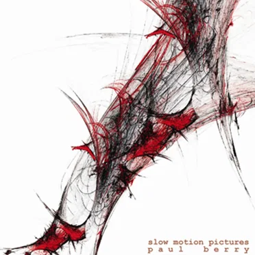Slow Motion Pictures by Paul Berry - album cover