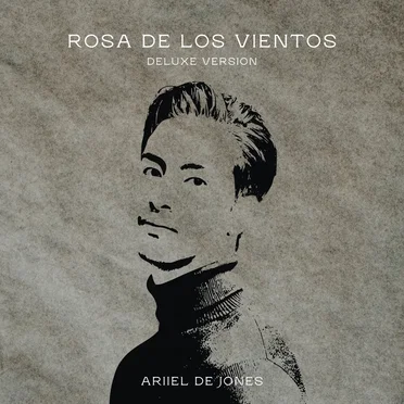 Rosa De Los Vientos (Deluxe Version)