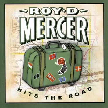 Hits the Road by Roy D. Mercer - album cover