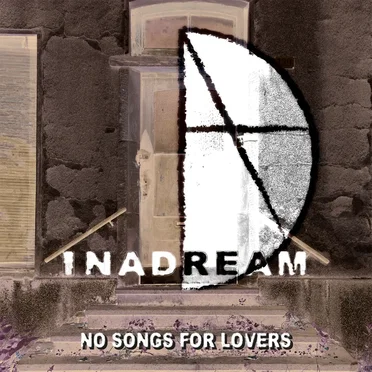 No Songs for Lovers by Inadream - album cover