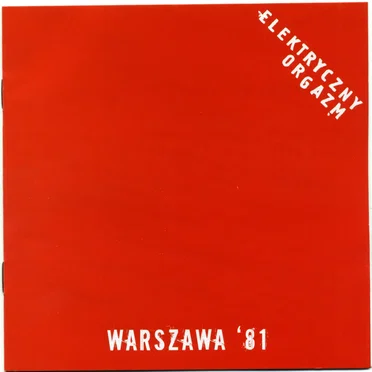Warszawa '81 by Elektryczny Orgazm - album cover