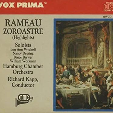 Rameau Zoroastre (Highlights)