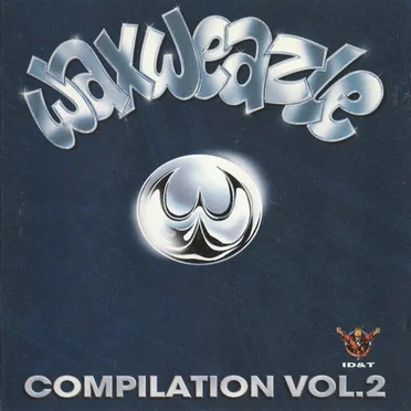Waxweazle Compilation Vol.2 by Various Artists - album cover