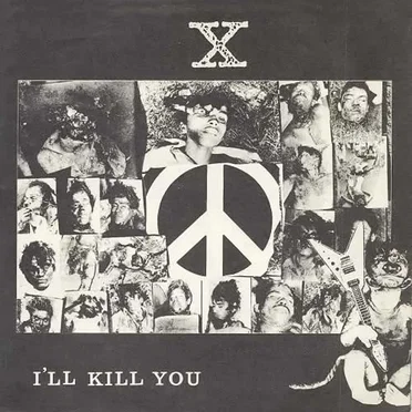 I’LL KILL YOU