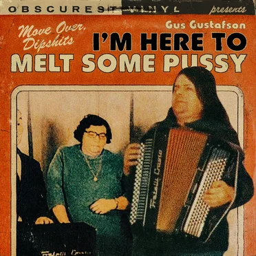 Move over, Dipshits, I’m Here to Melt Some Pussy