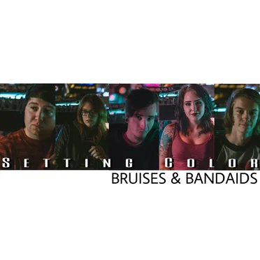 Bruises & Bandaids by Setting Color - album cover