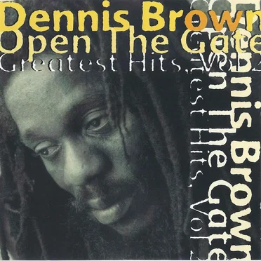 Open the Gate (Greatest Hits, Volume 2)