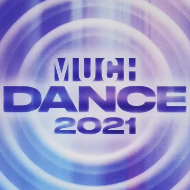 Much Dance 2021 by Various Artists - album cover