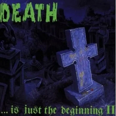 Death… Is Just the Beginning II by Various Artists - album cover