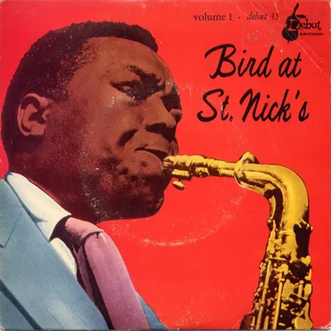 Bird at St. Nick's, Volume 1