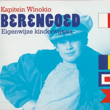 Berengoed: Eigenwijze kinderwijsjes