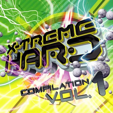 X-Treme Hard Compilation Vol. 1 by Various Artists - album cover