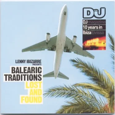 Balearic Traditions - Lost And Found by Various Artists - album cover