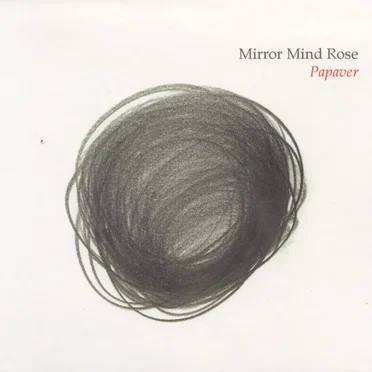 Papaver by Mirror Mind Rose - album cover