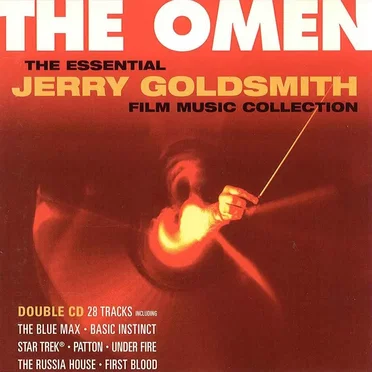 The Omen: The Essential Jerry Goldsmith Film Music Collection