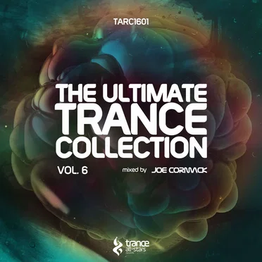 The Ultimate Trance Collection, Vol. 6 by Joel Cormack - album cover