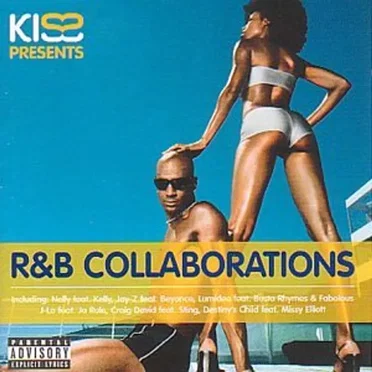 Kiss Presents R&B Collaborations by Various Artists - album cover