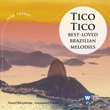 Tico-Tico: Best Loved Brazilian Melodies