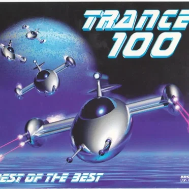 Trance 100 by Various Artists - album cover