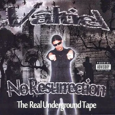 No Resurrection: The Real Underground Tape by Valtiel - album cover