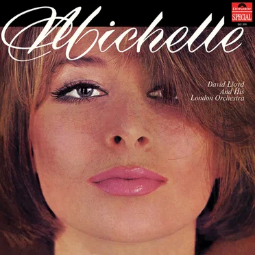 Michelle by David Lloyd and His London Orchestra - album cover