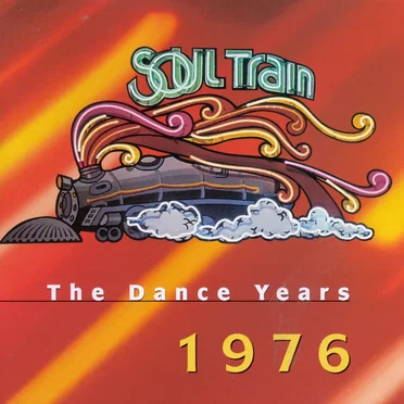 Soul Train: The Dance Years 1976 by Various Artists - album cover