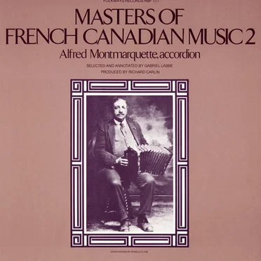 Masters of French Canadian Music 2