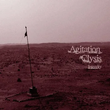 Agitation Clysis ~Integrity~ by Various Artists - album cover