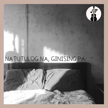 Natutulog Na, Ginising Pa