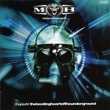 Masters of Hardcore, Chapter IX: Thebeatingheartoftheunderground by Various Artists - album cover