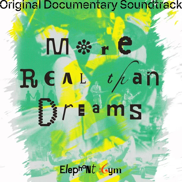 More Real Than Dreams (Documentary Original Soundtrack)
