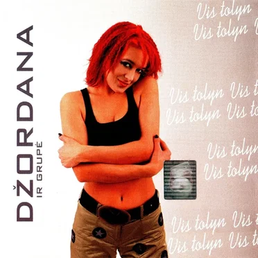 Vis tolyn by Džordana Butkutė - album cover