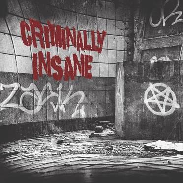 Criminally Insane