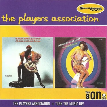 The Players Association + Turn the Music Up!