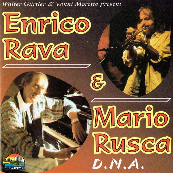 Enrico Rava & Mario Rusca: D.N.A.
