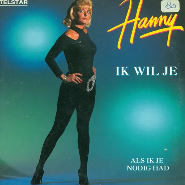 Ik wil je / Als ik je nodig had