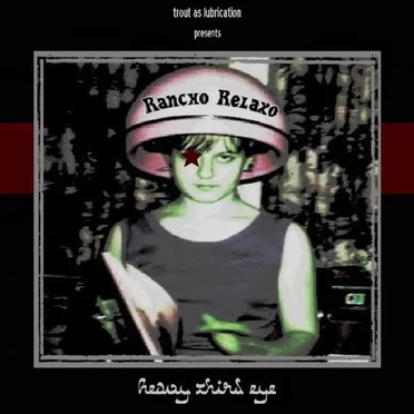 Heavy Third Eye by Rancho Relaxo - album cover