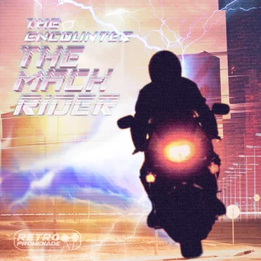 The Mach Rider by The Encounter - album cover