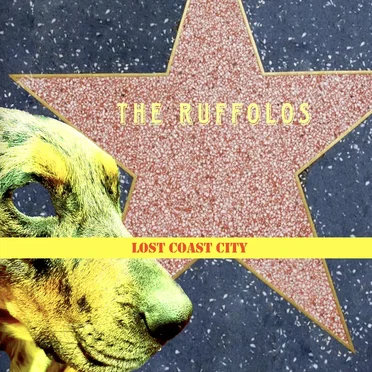 Lost Coast City by The Ruffolos - album cover