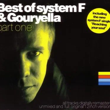 Best of System F & Gouryella, Part One