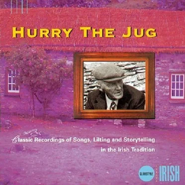 Hurry the Jug by Various Artists - album cover